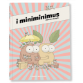 I MINIMINIMUS