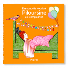 LE FANTASTICHE GIORNATE DI PILOURSINE – PILOURSINE E IL COMPLEANNO