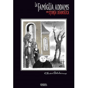 LA FAMIGLIA ADDAMS. UNA STORIA DIABOLICA