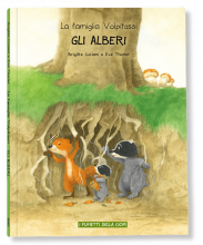 LA FAMIGLIA VOLPITASSI RACCONTA – GLI ALBERI